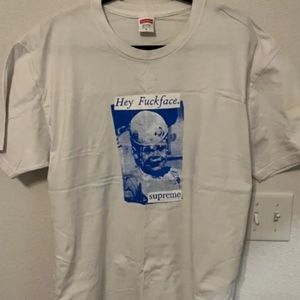 Supreme Hey F**k Face T shirt